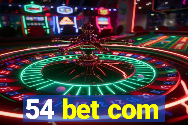 54 bet com